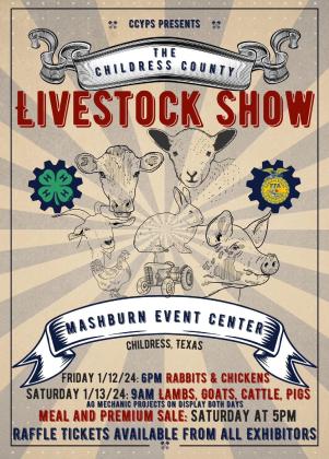 The 2024 Childress County Youth Project Show will take place Friday, Jan. 12 and Saturday, Jan. 13 at the Mashburn Event Center and Arena. Graphic Courtesy of Childress County Youth Project Show