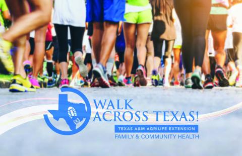 Walk Across Texas!, a wellness and fitness challenge hosted by the Childress County Texas A&amp;M AgriLife Extension Office, will kick off Monday, April 8 and run through Saturday, June 2. Graphic Courtesy of AgriLife Today