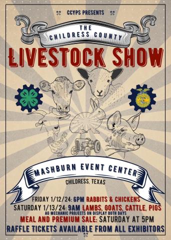 The 2024 Childress County Youth Project Show will take place Friday, Jan. 12 and Saturday, Jan. 13 at the Mashburn Event Center and Arena. Graphic Courtesy of Childress County Youth Project Show