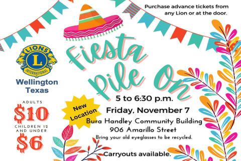 Wellington Lions Club’s annual Fiesta Pile-On fundraiser is set for 5-6:30 p.m. Friday, Nov. 7 at the Bura Handley Community Building, 906 Amarillo St. Visitors can dine-in or carry out, and all are encouraged to bring old eyeglasses to be recycled. The meal will be hosted prior to Wellington’s final home game, as the Skyrockets host the Memphis Cyclones for a senior-night matchup at 7 p.m. at Powell Field. Wellington Lions Club
