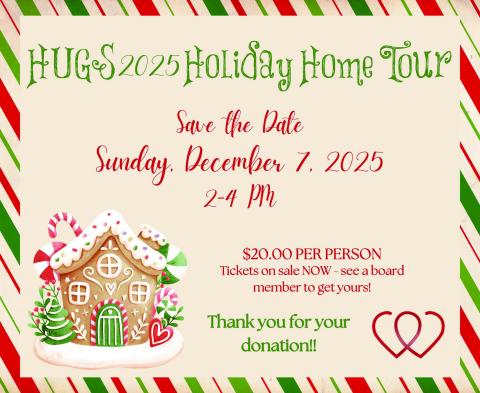 HUGS slates 2025 Holiday Home Tour