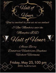 Memphis Independent School District (ISD) will induct Alicia Berry, Demetrice Henderson Stephens and Herbert Harman into the Memphis ISD Hall of Honor at 1 p.m. today, Friday, May 23 at the Memphis High School Auditorium. Memphis ISD