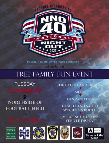 Join local law enforcement and first responders, including the Childress Sheriff’s Office, Childress Police Department, Childress Fire Department, Childress Emergency Medical Services, Texas Department of Public Safety, Texas Parks and Wildlife and Texas Department of Transportation, for National Night Out from 6-8 p.m. Tuesday, Oct. 10 on the northside of Fair Park Stadium. Courtesy Graphic