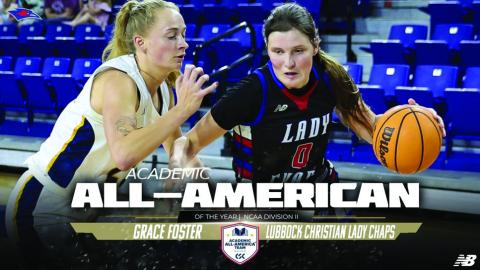 Lubbock Christian University (LCU) Lady Chaparral Grace Foster, a 2021 graduate of Childress High School, was recently named the Academic All-America Team Member of the Year for NCAA Division II by College Sports Communicators (CSC). Lubbock Christian University Athletics