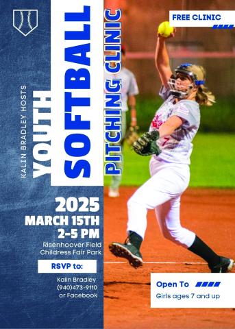 A free youth softball pitching clinic, hosted by Kalin Bradley, will take place from 2-5 p.m. Saturday, March 15 at Risenhoover Field in Fair Park. Open to girls ages seven and up, RSVPs can be made to Bradley at 940-- 473-9110. Courtesy Graphic